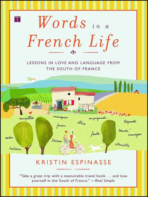 Title details for Words in a French Life by Kristin Espinasse - Available